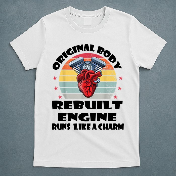 Original Body Rebuilt Engine Runs Like A Charm Car Engine Heart T-Shirt