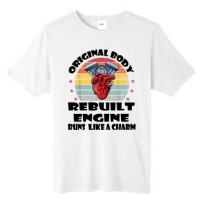 Original Body Rebuilt Engine Runs Like A Charm Car Engine Heart Tall Fusion ChromaSoft Performance T-Shirt