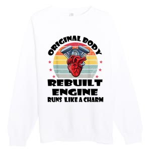 Original Body Rebuilt Engine Runs Like A Charm Car Engine Heart Premium Crewneck Sweatshirt