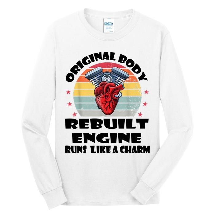 Original Body Rebuilt Engine Runs Like A Charm Car Engine Heart Tall Long Sleeve T-Shirt
