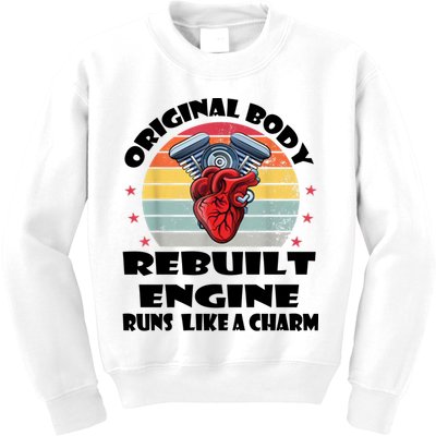 Original Body Rebuilt Engine Runs Like A Charm Car Engine Heart Kids Sweatshirt