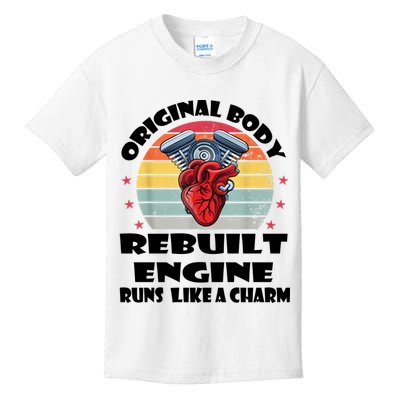 Original Body Rebuilt Engine Runs Like A Charm Car Engine Heart Kids T-Shirt