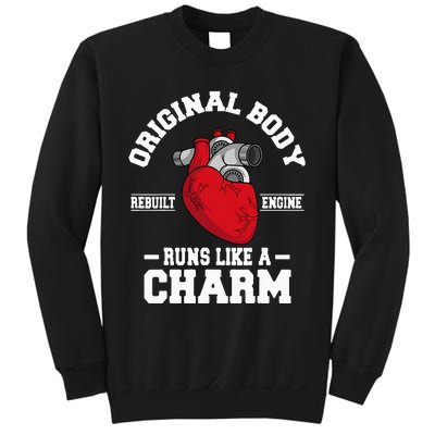 Original Body Rebuilt Engine Works Like A Charm Open Heart Sweatshirt