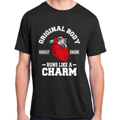 Original Body Rebuilt Engine Works Like A Charm Open Heart Adult ChromaSoft Performance T-Shirt