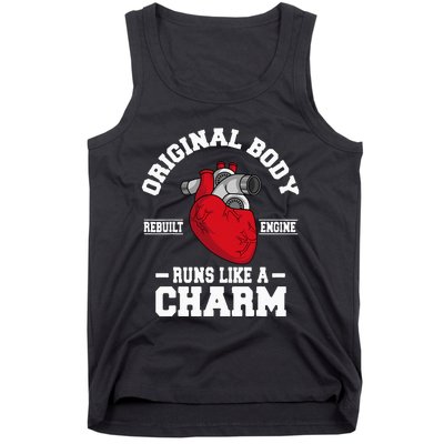 Original Body Rebuilt Engine Works Like A Charm Open Heart Tank Top