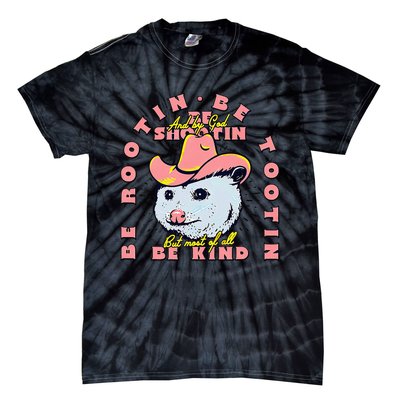 Opossum Bee Rootin Be Tootin Most Of All Be Kind Vintage Tie-Dye T-Shirt