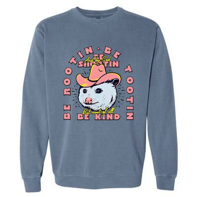 Opossum Bee Rootin Be Tootin Most Of All Be Kind Vintage Garment-Dyed Sweatshirt