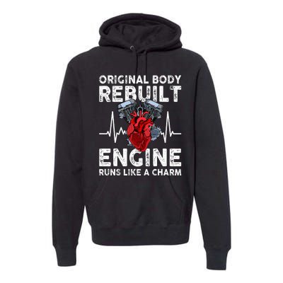 Original Body Rebuilt Engine Runs Like A Charm Premium Hoodie