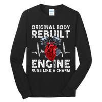 Original Body Rebuilt Engine Runs Like A Charm Tall Long Sleeve T-Shirt