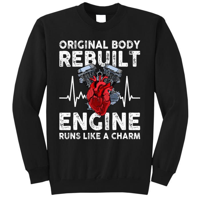 Original Body Rebuilt Engine Runs Like A Charm Tall Sweatshirt