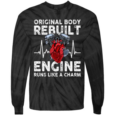 Original Body Rebuilt Engine Runs Like A Charm Tie-Dye Long Sleeve Shirt