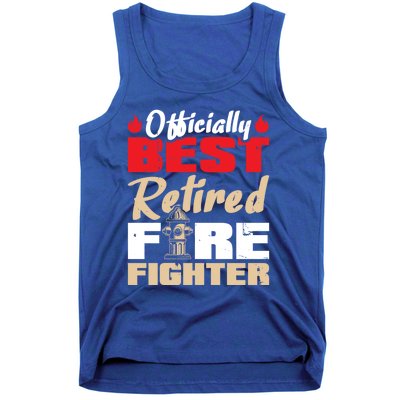 Officially Best Retired Firefighter Gift Tank Top