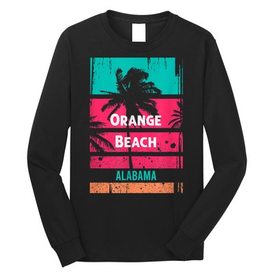 Orange Beach Souvenir Alabama Reminder Long Sleeve Shirt