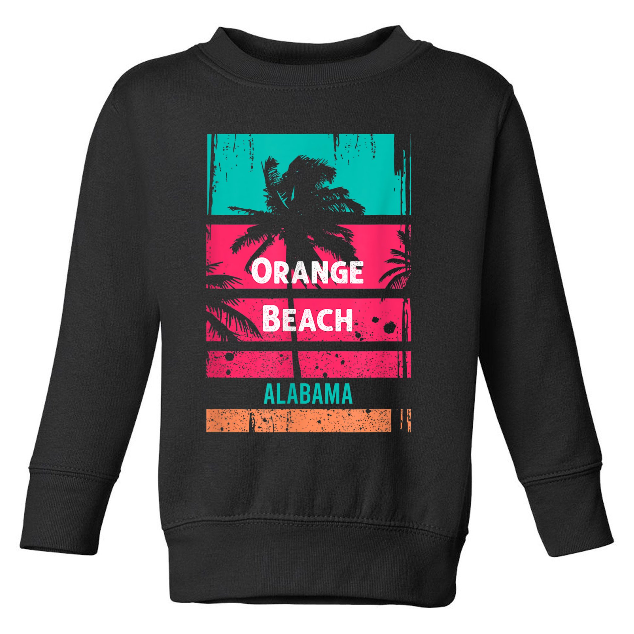 Orange Beach Souvenir Alabama Reminder Toddler Sweatshirt