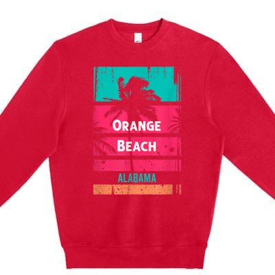 Orange Beach Souvenir Alabama Reminder Premium Crewneck Sweatshirt