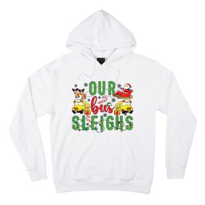 Our Bus Sleighs Bus Driver Christmas Bus Driver Xmas Party Hoodie