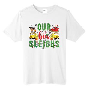 Our Bus Sleighs Bus Driver Christmas Bus Driver Xmas Party Tall Fusion ChromaSoft Performance T-Shirt