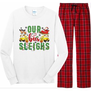 Our Bus Sleighs Bus Driver Christmas Bus Driver Xmas Party Long Sleeve Pajama Set