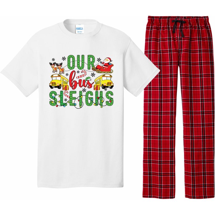 Our Bus Sleighs Bus Driver Christmas Bus Driver Xmas Party Pajama Set