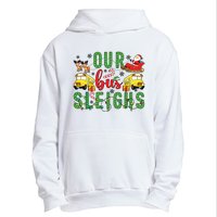 Our Bus Sleighs Bus Driver Christmas Bus Driver Xmas Party Urban Pullover Hoodie