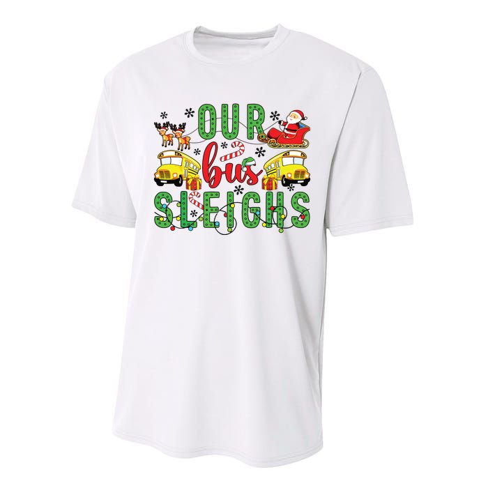 Our Bus Sleighs Bus Driver Christmas Bus Driver Xmas Party Performance Sprint T-Shirt