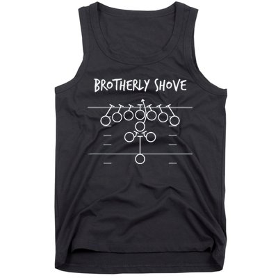 Official Brotherly Shove Tank Top