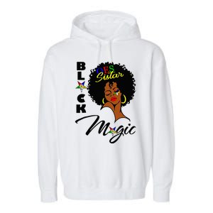 OES Black Sistar Magic Order the Eastern Star Juneteenth Day Garment-Dyed Fleece Hoodie