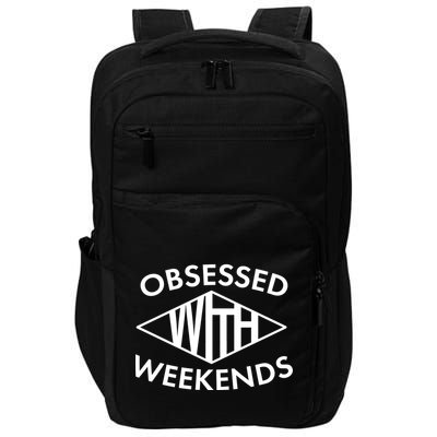 Obsessed With Weekends Impact Tech Backpack