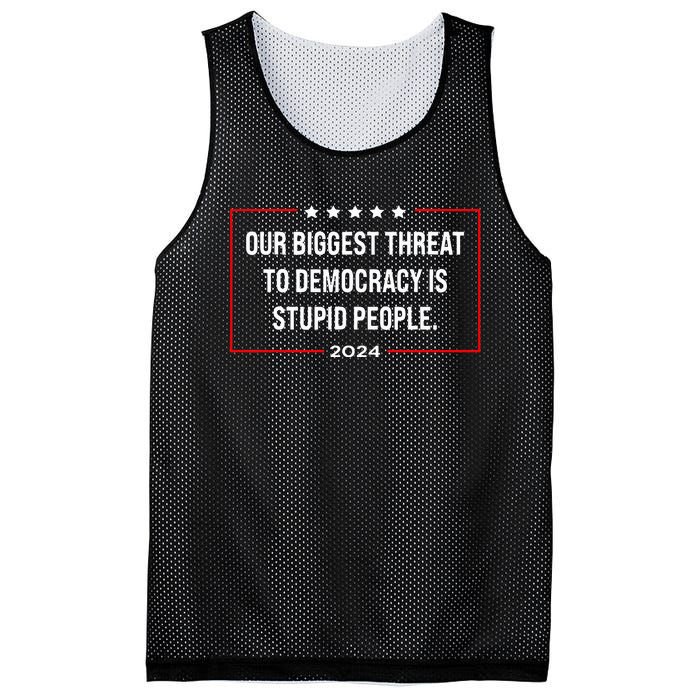 Our Biggest Threat To Democracy Is Stupid People Mesh Reversible Basketball Jersey Tank