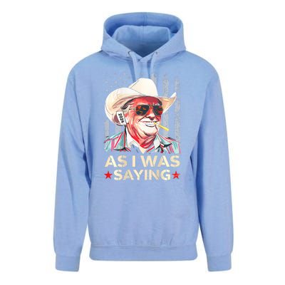 (On Back) Trump As I Was Saying Cowboy Election Vote 2024 Unisex Surf Hoodie