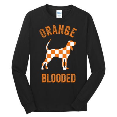 Orange Blooded Tennessee Hound Native Home Tn State Pride Tall Long Sleeve T-Shirt