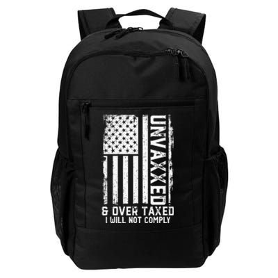 On Back Unvaxxed And Overtaxed Daily Commute Backpack