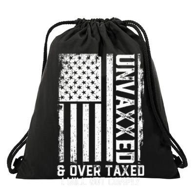 On Back Unvaxxed And Overtaxed Drawstring Bag