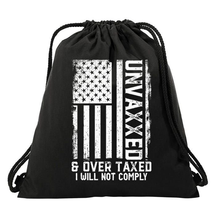 On Back Unvaxxed And Overtaxed Drawstring Bag