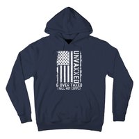 On Back Unvaxxed And Overtaxed Hoodie