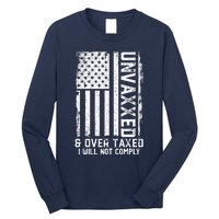 On Back Unvaxxed And Overtaxed Long Sleeve Shirt