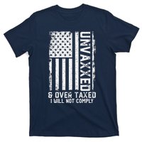 On Back Unvaxxed And Overtaxed T-Shirt