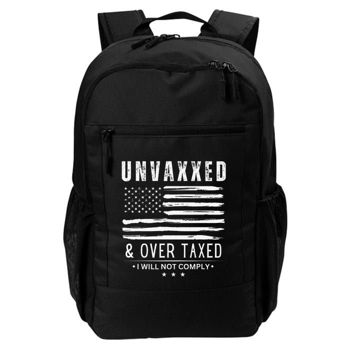 On Back Unvaxxed And Overtaxed Daily Commute Backpack