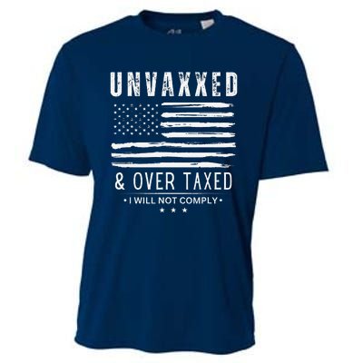 On Back Unvaxxed And Overtaxed Cooling Performance Crew T-Shirt