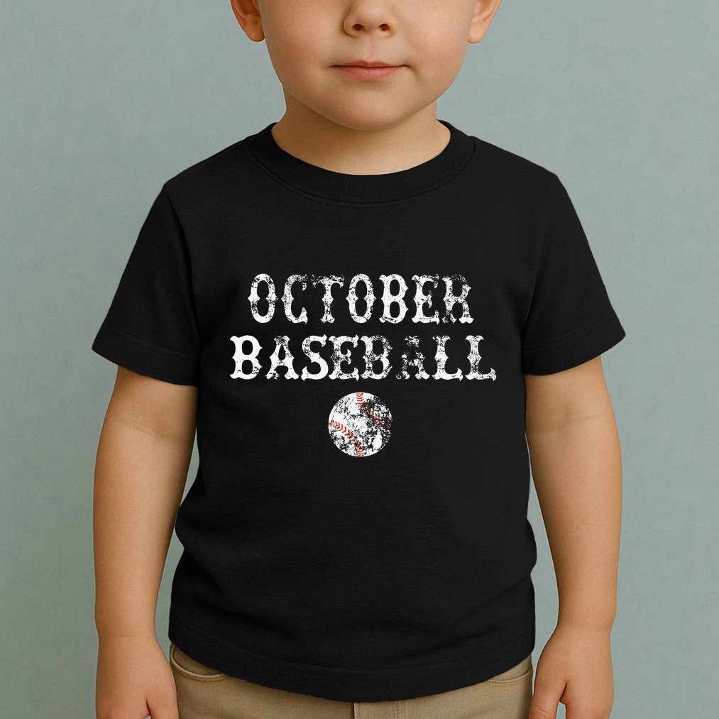 October Baseball Vintage Playoff Toddler T-Shirt