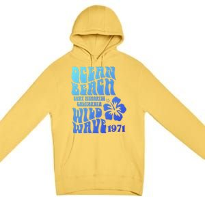 Ocean Beach Wild Wave Surf Memories California Siesta Beach Funny Gift Premium Pullover Hoodie