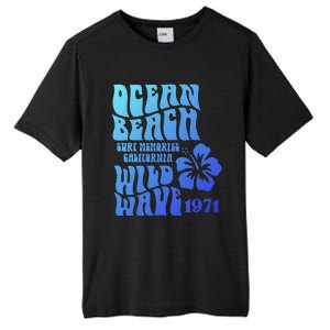 Ocean Beach Wild Wave Surf Memories California Siesta Beach Funny Gift Tall Fusion ChromaSoft Performance T-Shirt