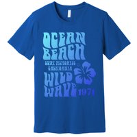 Ocean Beach Wild Wave Surf Memories California Siesta Beach Funny Gift Premium T-Shirt