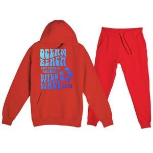 Ocean Beach Wild Wave Surf Memories California Siesta Beach Funny Gift Premium Hooded Sweatsuit Set