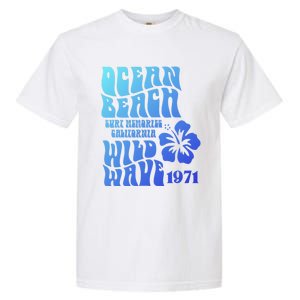 Ocean Beach Wild Wave Surf Memories California Siesta Beach Funny Gift Garment-Dyed Heavyweight T-Shirt