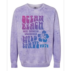 Ocean Beach Wild Wave Surf Memories California Siesta Beach Funny Gift Colorblast Crewneck Sweatshirt