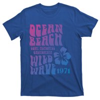 Ocean Beach Wild Wave Surf Memories California Siesta Beach Funny Gift T-Shirt