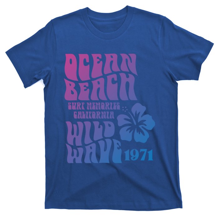 Ocean Beach Wild Wave Surf Memories California Siesta Beach Funny Gift T-Shirt