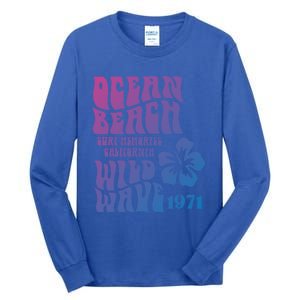 Ocean Beach Wild Wave Surf Memories California Siesta Beach Funny Gift Tall Long Sleeve T-Shirt