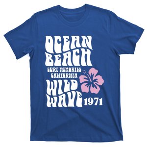 Ocean Beach Wild Wave Surf Memories California Siesta Beach Cute Gift T-Shirt